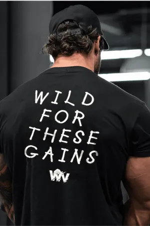 Wild For These Gains T-shirt